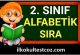 2.Sınıf Türkçe Alfabemiz ve Sözlük Sırası 2.Sınıf Türkçe Alfabemiz ve Sözlük Sırası