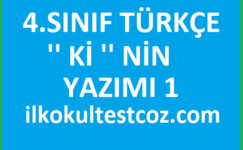 4. sınıf Türkçe ” ki ” nin yazımı 1 4. sınıf Türkçe ” ki ” nin yazımı 1