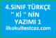 4. sınıf Türkçe ” ki ” nin yazımı 1 4. sınıf Türkçe ” ki ” nin yazımı 1